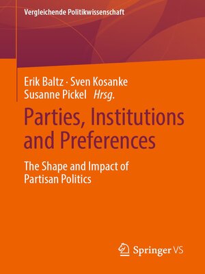 cover image of Parties, Institutions and Preferences